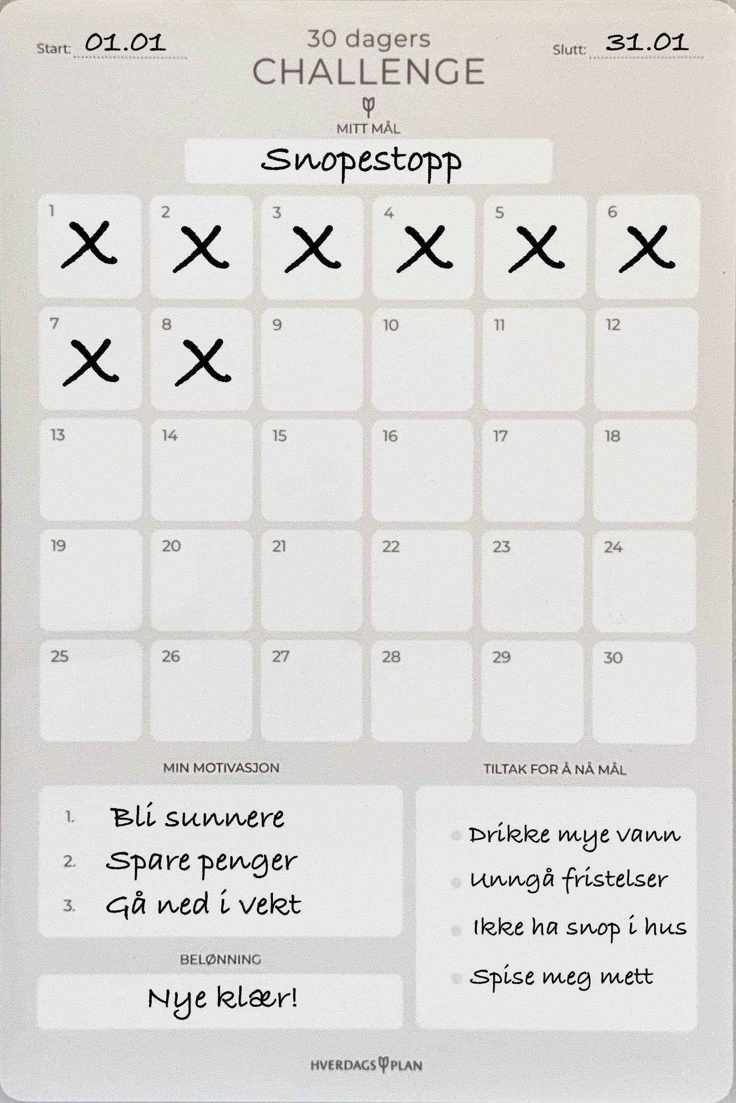 30 dager - nye vaner